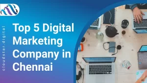 Digital Marketing Company In Chennai | Digital Marketing agency in Chennai | Cloudstar Digital