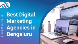Best Digital Marketing Agencies in Bengaluru