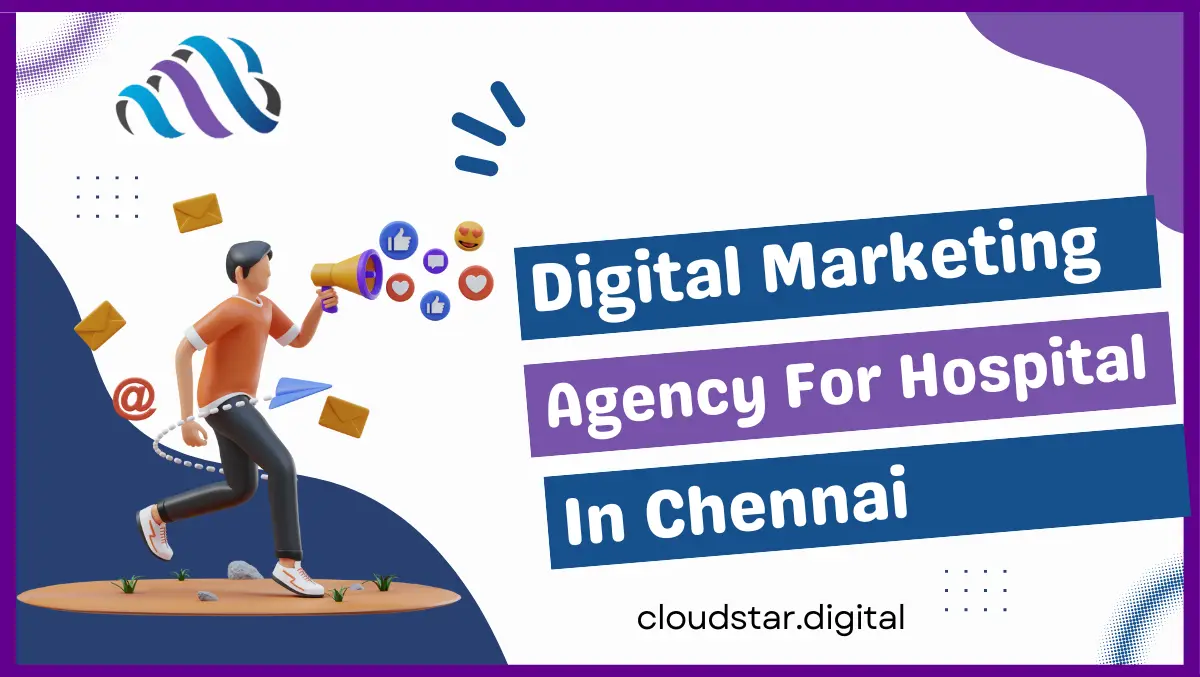 Digital Marketing Agency for Hospitals in Chennai