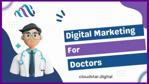 Digital Marketing for Doctors