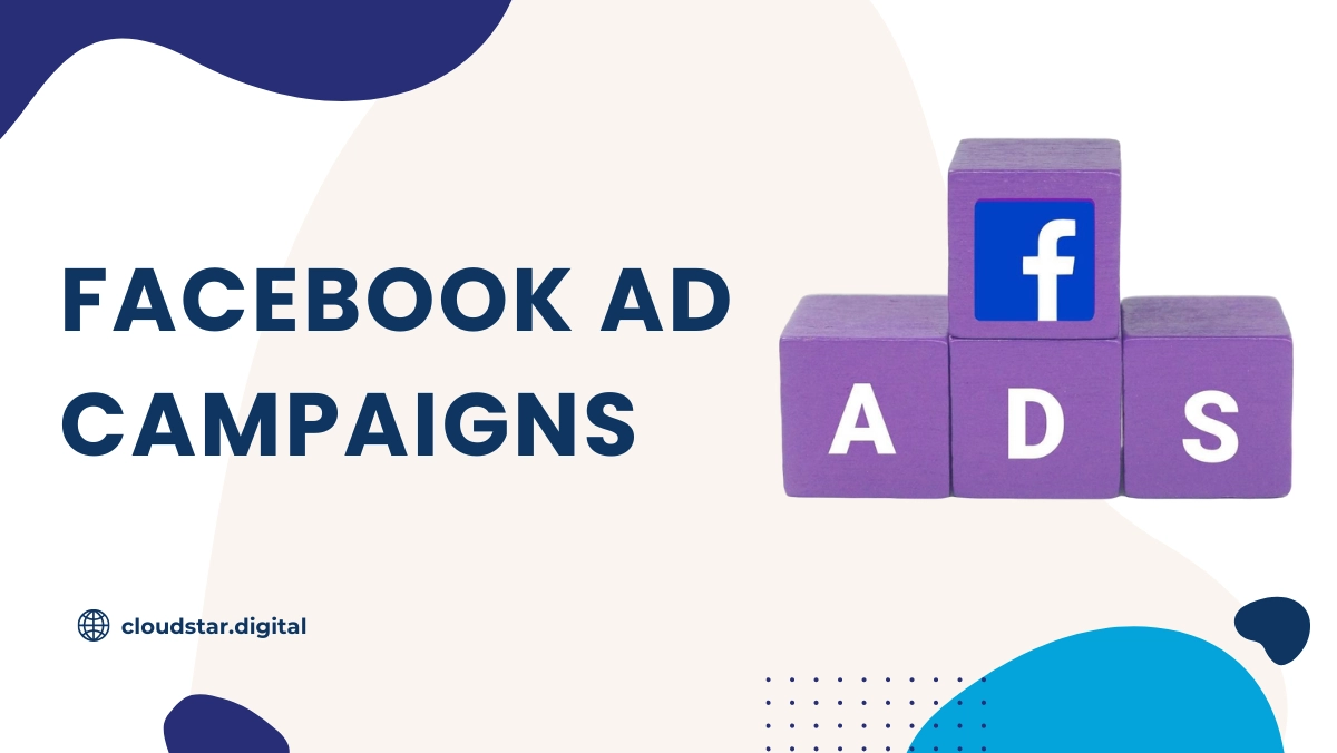 Facebook Ad Campaigns