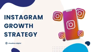 Instagram Growth Strategy