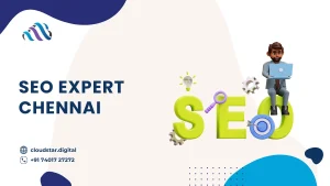 SEO Expert Chennai: Your Guide to Finding the Best SEO Professional for Your Business