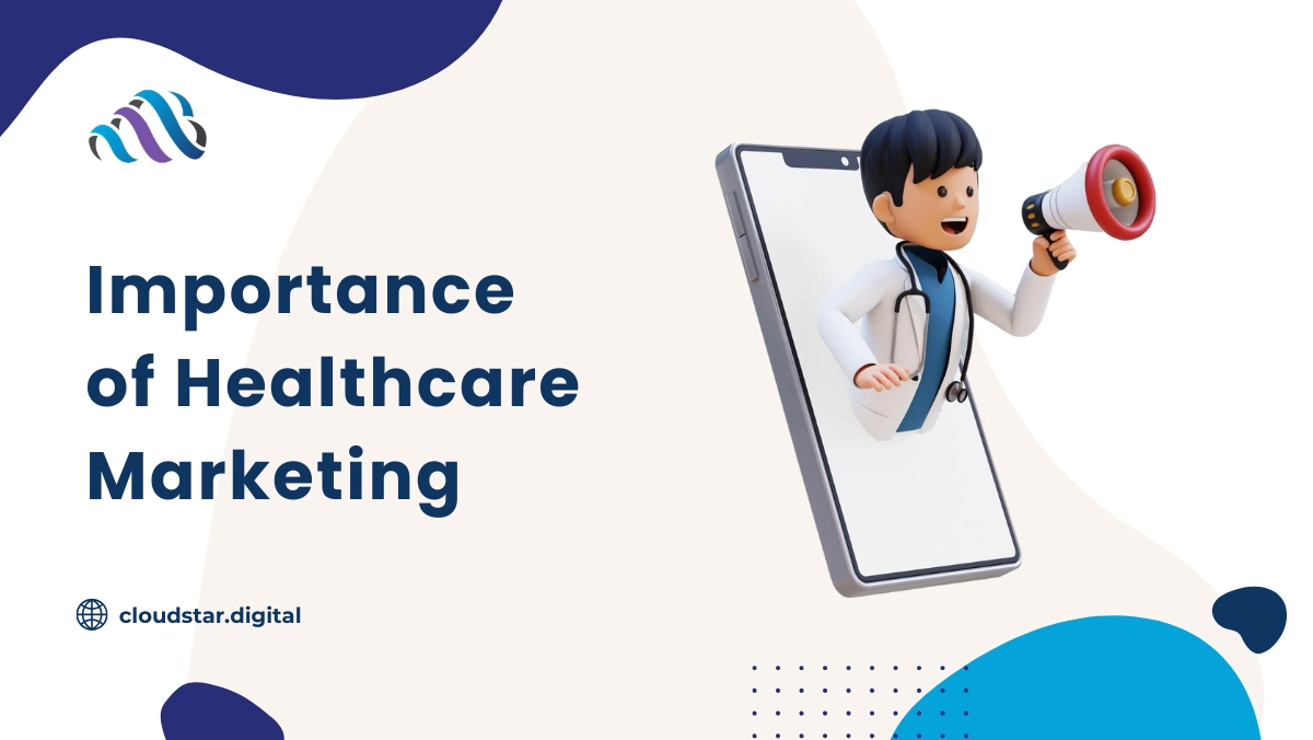 Importance of Healthcare Marketing