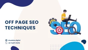 Off Page SEO Techniques : Ultimate Guide For Beginners