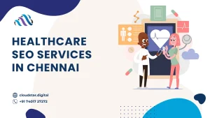 Healthcare SEO Services in Chennai