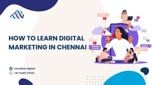 How to learn digital marketing in Chennai