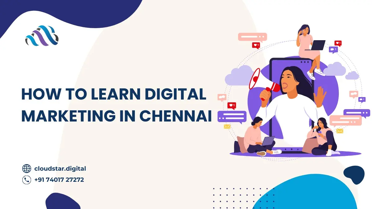 How to learn digital marketing in Chennai