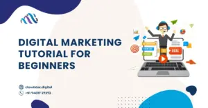 Digital Marketing Tutorial for Beginners