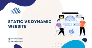 Static vs Dynamic Website